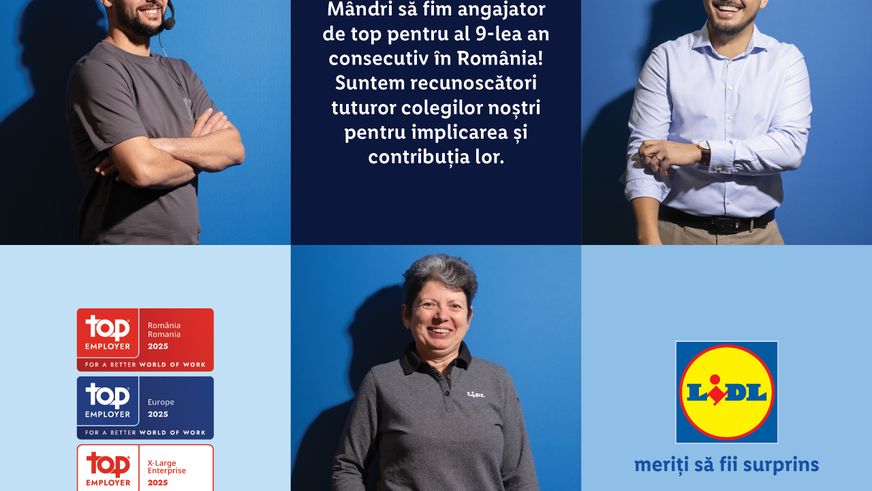 Pentru al nouălea an consecutiv, Lidl România este Angajator de Top și obține certificarea Top Employer 2025