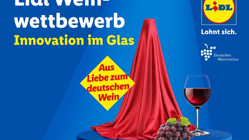 Aus Liebe zum Deutschen Wein: Lidl startet Wettbewerb für heimische Weinbranche