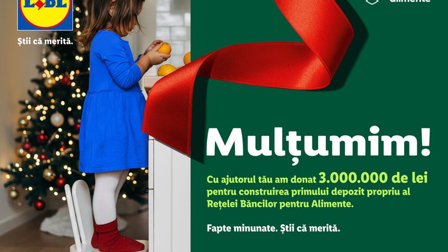Gesturi simple cu impact mare, înainte de Crăciun: cu ajutorul clienților săi, Lidl România donează 3.000.000 de lei pentru construirea primului depozit propriu al Rețelei Băncilor pentru Alimente.