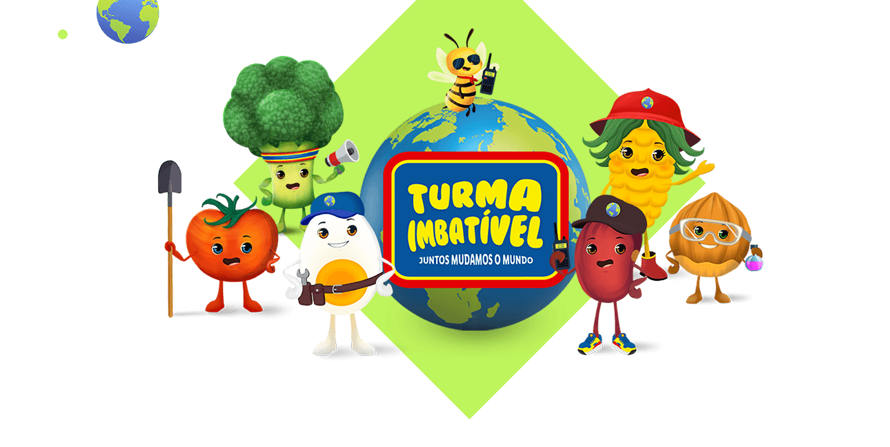 Turma Imbatível - Juntos mudamos o mundo