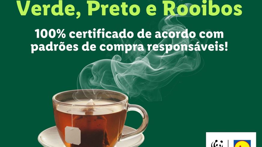 LIDL E WWF ALCANÇAM METAS NA COMPRA SUSTENTÁVEL DE CHÁ